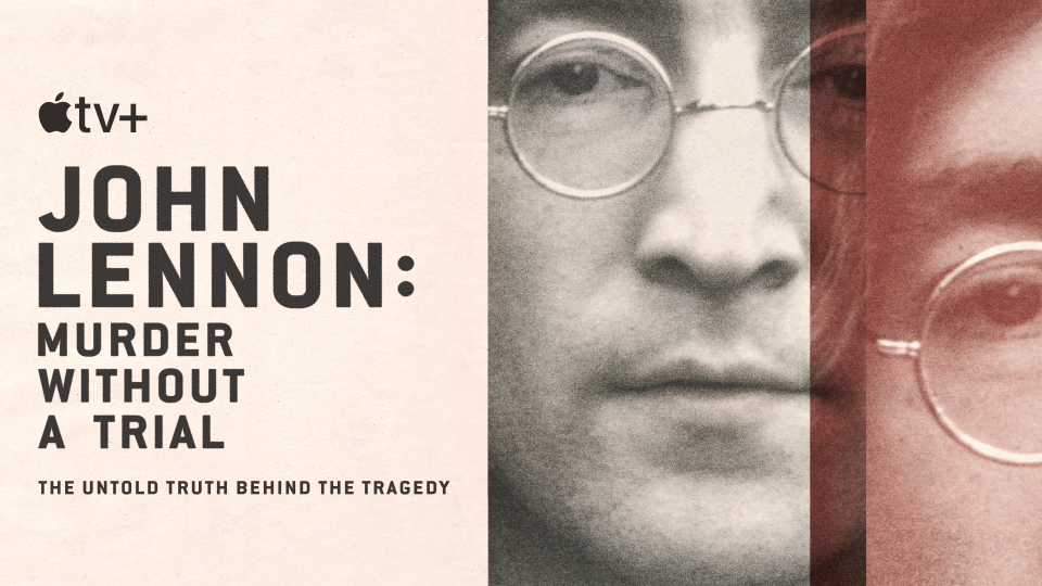 John Lennon: Murder Without a Trial explores the shocking death of The Beatles icon (Apple TV+)