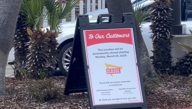 The In-N-Out closing sign outside of its location in Oakland on Oakport Street.