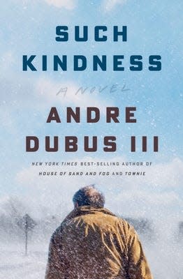 "Such Kindness" is the latest from Andre Dubus III.
