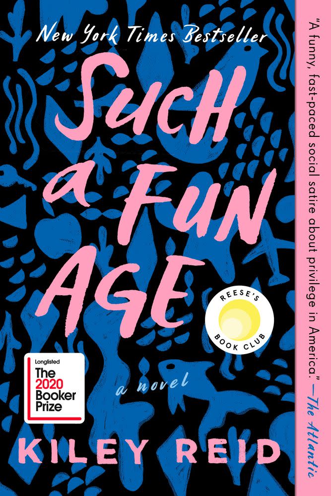 <i>Such a Fun Age</i> by Kiley Reid