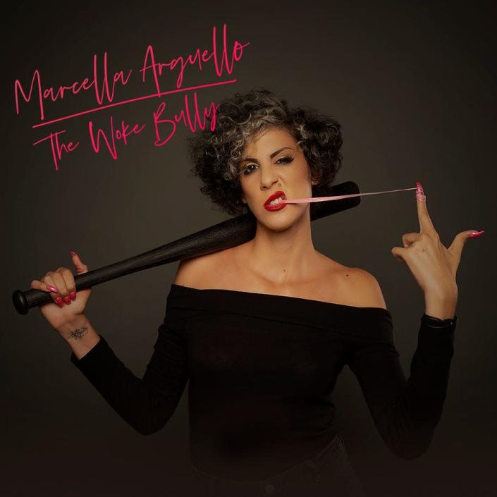 &quot;The Woke Bully&quot; is Marcella Arguello&#39;s debut comedy album from 2019.