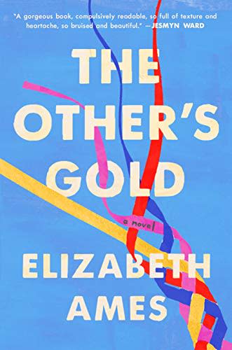 11) The Other's Gold by Elizabeth Ames