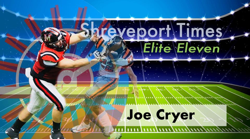 Joe Cryer is a 2023 Shreveport Times Elite Eleven. 