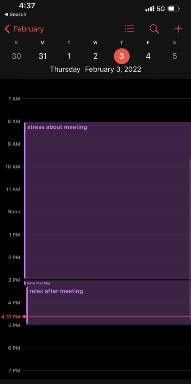 A screenshot of a Google calendar that has 6 hours blocked off for "stress about meeting," 15 minutes blocked off for "have meeting," and two hours blocked off for "relax after meeting"