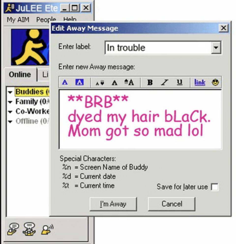 Instant messenger window with a text saying, "BRB dyed my hair black. Mom so mad lol."
