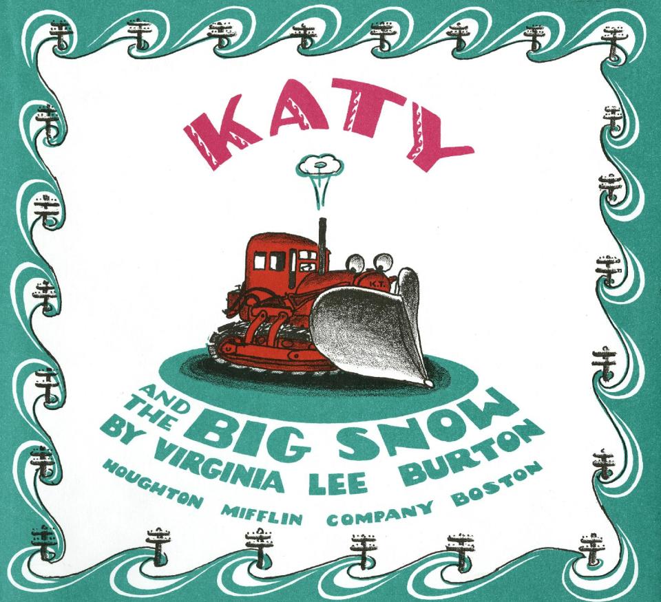This book cover image released by HMH Books for Young Readers shows "Katy and the Big Snow," by Virginia Lee Burton. (AP Photo/HMH Books for Young Readers)