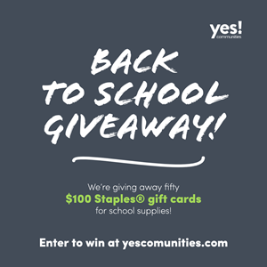 YES Communities Back to School Contest will donate fifty $100 Staples gift cards to residents' children.