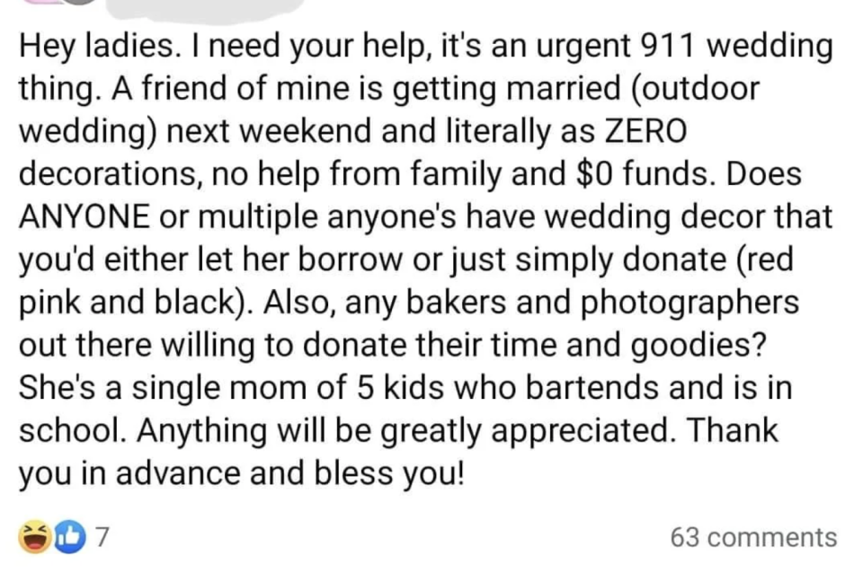 A text plea for free wedding help offering zero funds, seeking decor, photography, and bakers, noting a single mom of five's plight