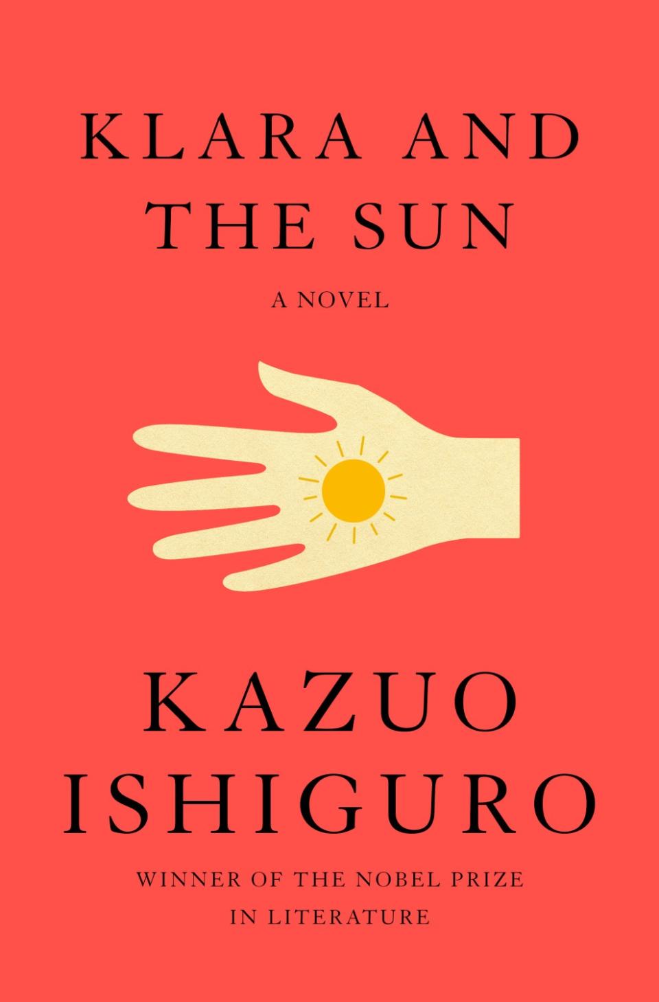 "Klara and the Sun," by Kazuo Ishiguro