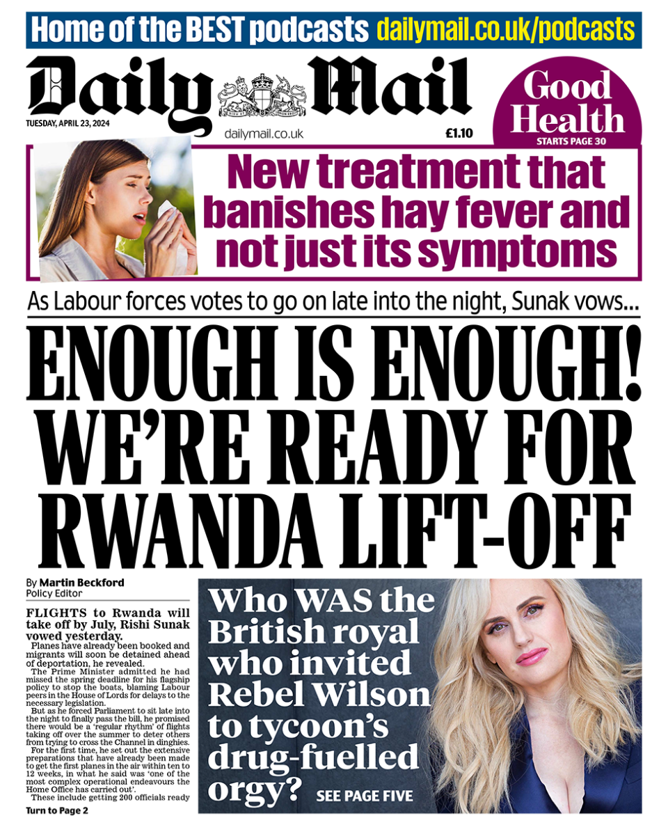 The headline in the Mail reads: "Enough is enough! We're ready for Rwanda lift-off".