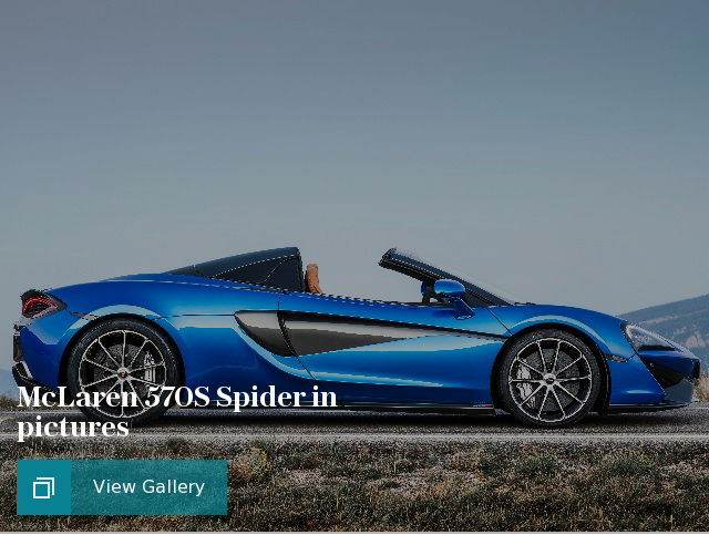 McLaren 570S Spider in pictures - Cars gallery