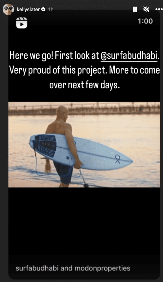 Slater posted the announcement today in his Instagram story. <p><a href="https://www.instagram.com/stories/kellyslater/3230197652309079420/" rel="nofollow noopener" target="_blank" data-ylk="slk:Instagram/Kelly Slater;elm:context_link;itc:0;sec:content-canvas" class="link ">Instagram/Kelly Slater</a></p>