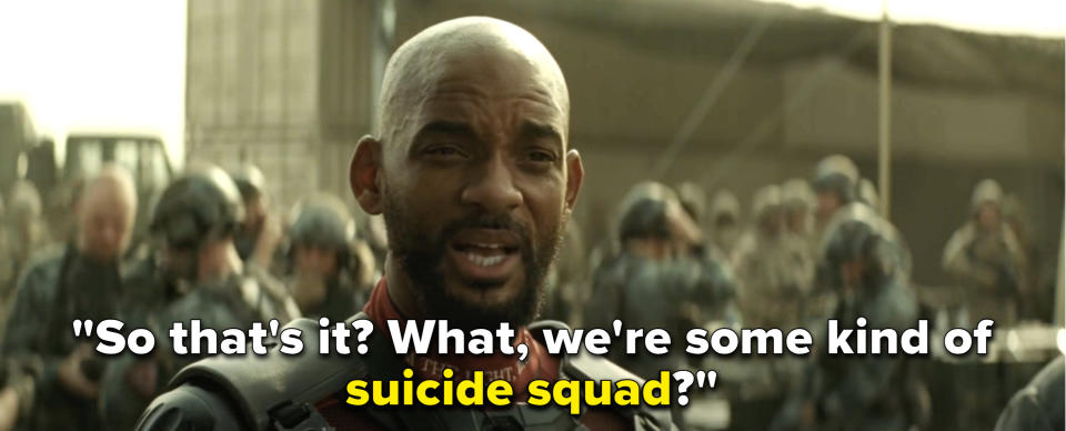 Deadshot says, "What, we're some kind of suicide squad?"