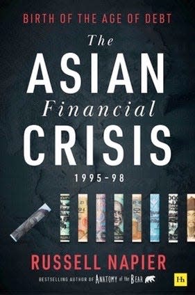 "The Asian Financial Crisis" by Russell Napier