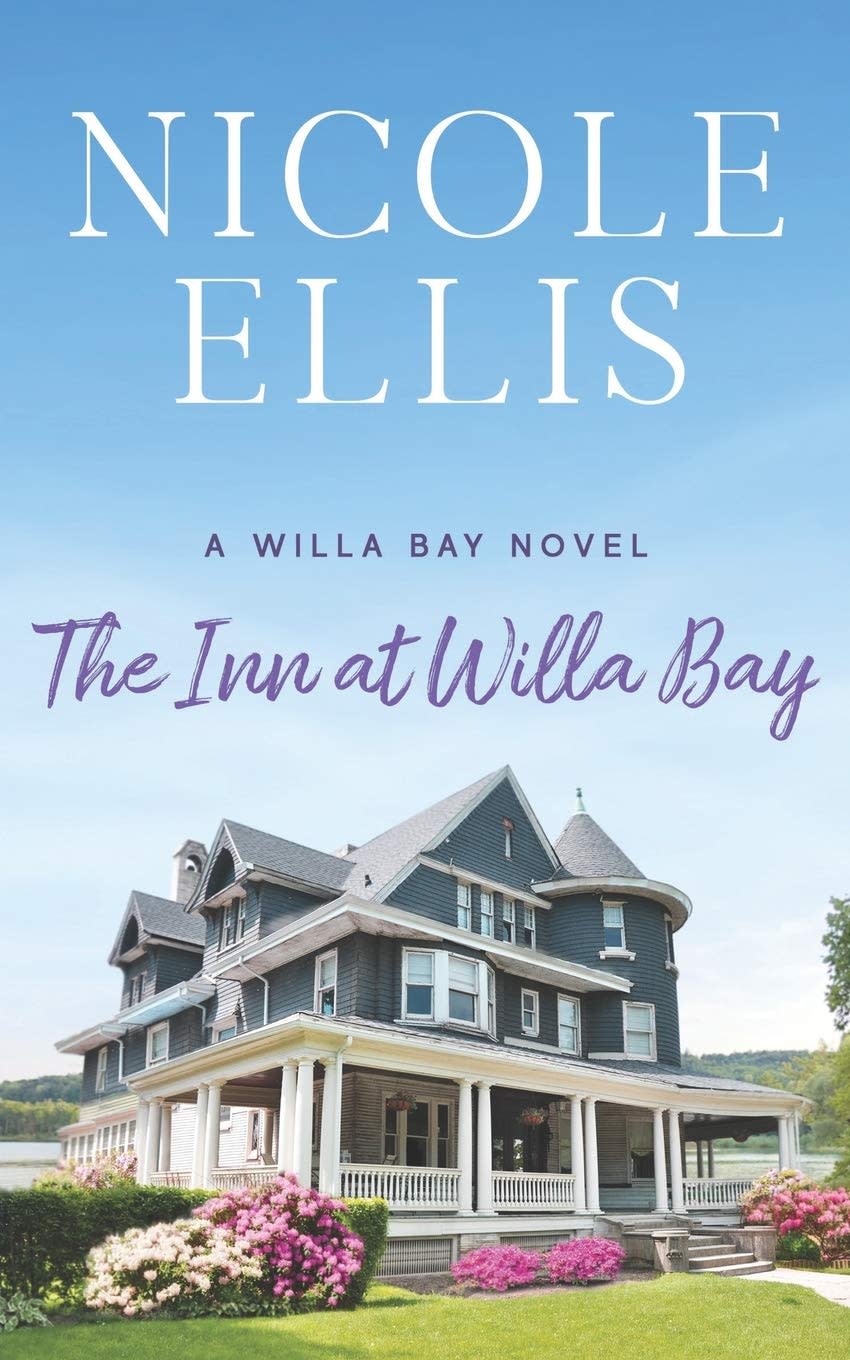 The Inn at Willa Bay by Nicole Ellis