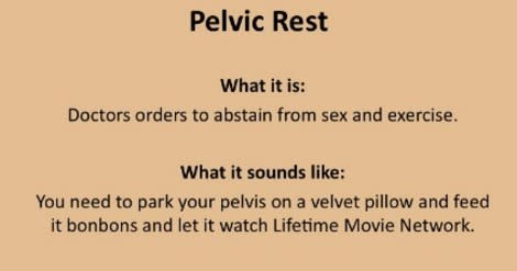 Pelvic Rest