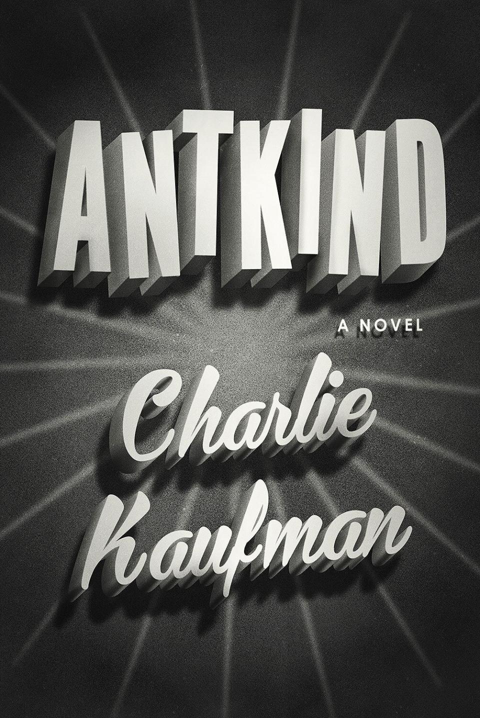 Antkind by Charlie Kaufman