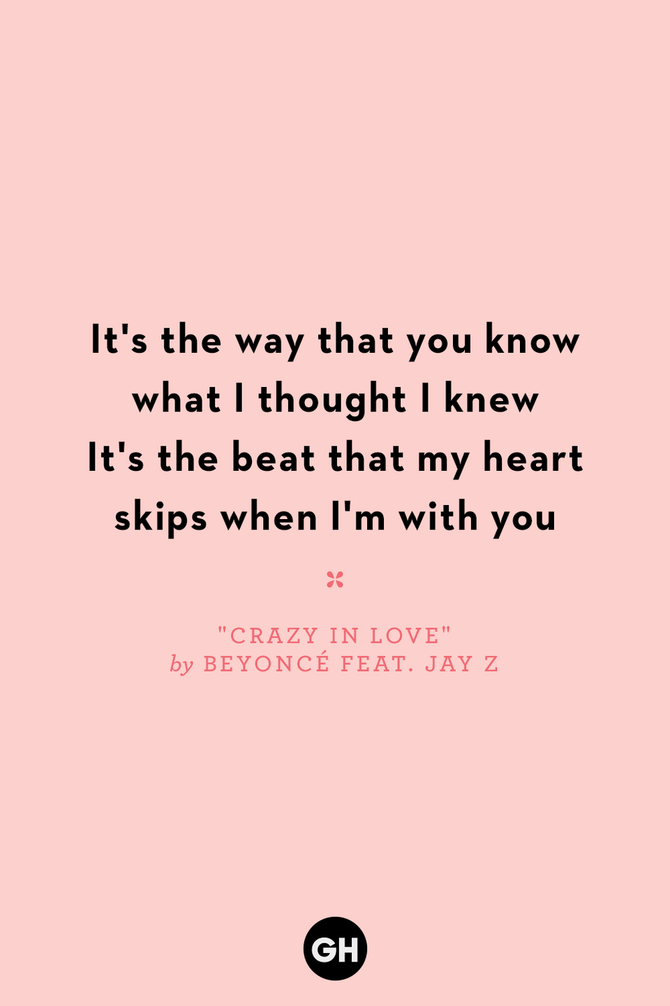 "Crazy in Love" by Beyoncé feat. JAY Z