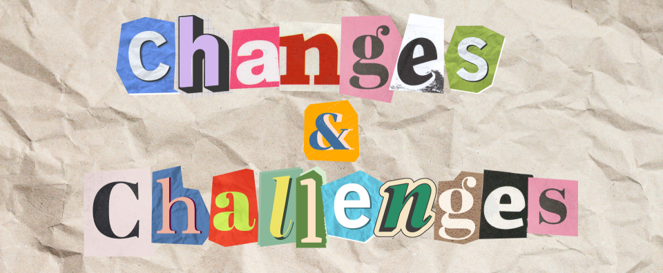 "Cut-out letters on paper spelling 'changes & challenges,' concept for workplace adaptability."