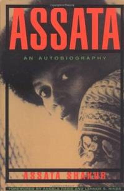 ‘Assata: An Autobiography,’ by Assata Shakur. <a href="https://www.biblio.com/9781556520747" rel="nofollow noopener" target="_blank" data-ylk="slk:Biblio;elm:context_link;itc:0;sec:content-canvas" class="link ">Biblio</a>