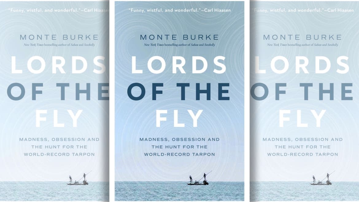 Lords of the Fly/Monte Burke