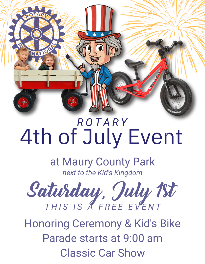 Columbia will host its annual Rotary 4th of July event at Maury County Park starting at 9 a.m. Saturday, July 1.