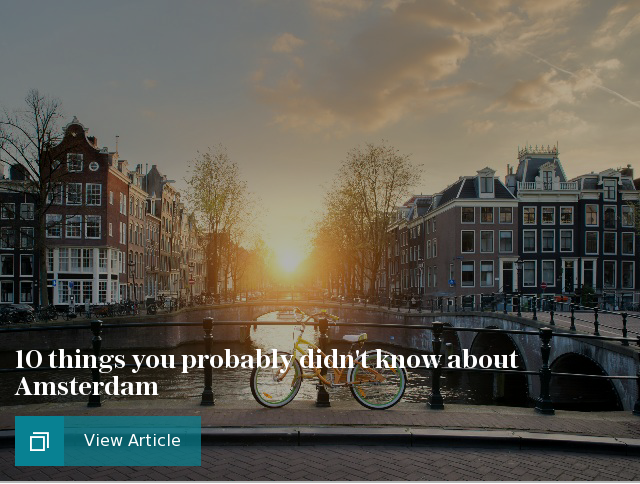 10 things you probably didn't know about Amsterdam