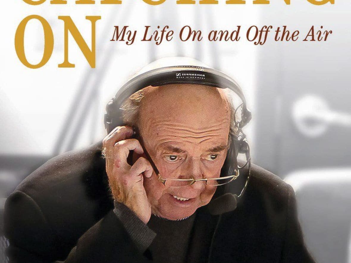 The cover of veteran broadcaster Bob Cole's autobiography, Now I'm Catching On, is shown in a handout photo. (The Canadian Press - image credit)