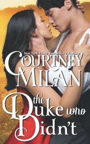 <em>The Duke Who Didn't</em> by Courtney Milan
