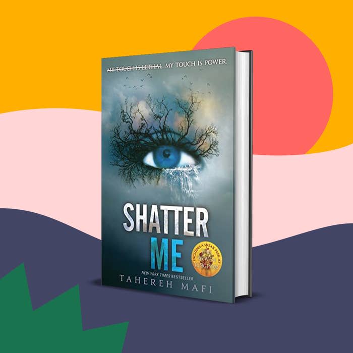 "Shatter Me"