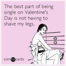 <p>I mean, not having to shave and just getting to sit at home in your sweatpants and a messy bun? Sometimes being single and having to put in zero effort on Valentine's is <em>great</em>. </p><p><a href="https://www.instagram.com/p/Bt3_IBwAycn/" rel="nofollow noopener" target="_blank" data-ylk="slk:See the original post on Instagram;elm:context_link;itc:0;sec:content-canvas" class="link ">See the original post on Instagram</a></p>