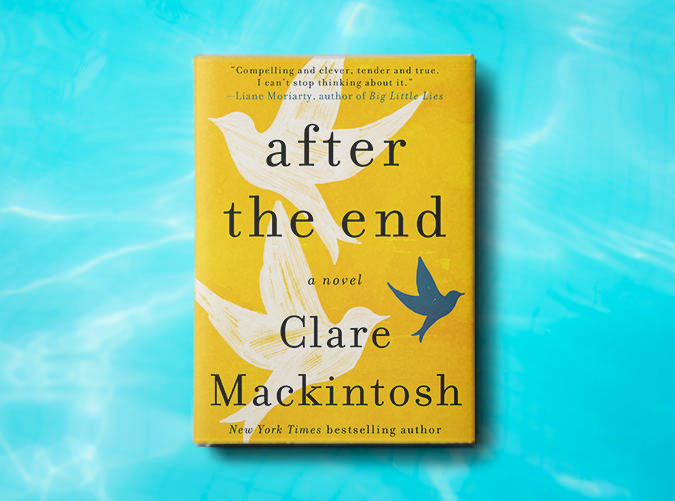 After the End by Clare Mackintosh (June 25)