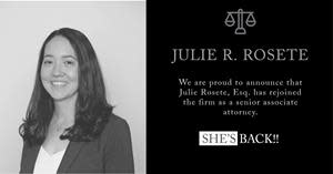 Julie Rosete Rejoins the Ramos Law Group, PLLC