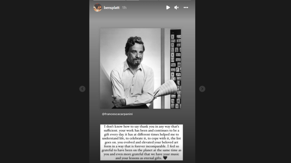 Actor Ben Platt takes to his Instagram story to mourn the loss of musical theater composer Stephen Sondheim, who died Friday at age 91. "I feel so grateful to have been on the planet at the same time as you and even more grateful that we have your music and your lessons as eternal gifts," Platt wrote.