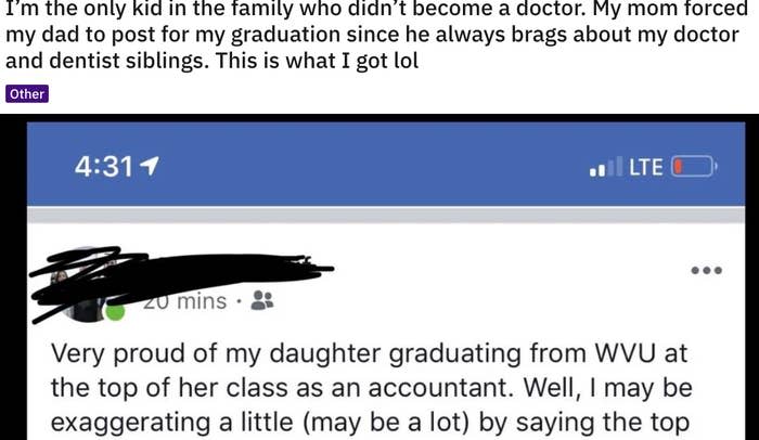 A Facebook post from a father congratulating his daughter for graduating top of her class, then says "I may be exaggerating a little (maybe a lot) by saying the top"