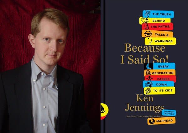 Ken Jennings and his book, "Because I Said So."