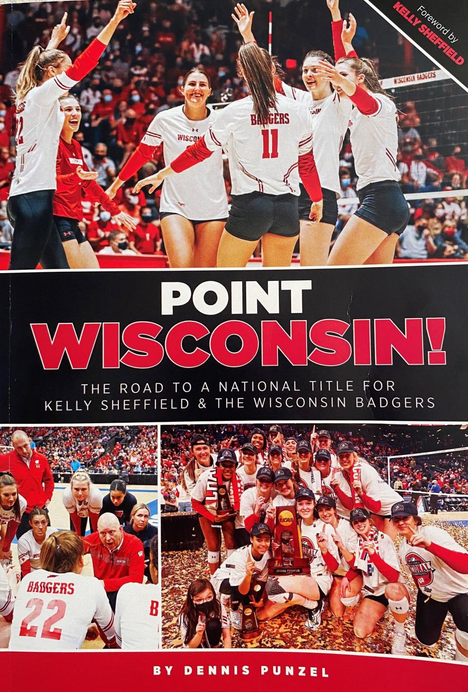 "Point Wisconsin" details the University of Wisconsin's 2021 national championship volleyball season and the rise of Badgers coach Kelly Sheffield.