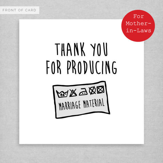 <i>Buy it from <a href="https://www.etsy.com/listing/182227990/mothers-day-card-for-mother-in-laws" target="_blank">NaughtyLittleCards</a>,&nbsp;$4.02.</i>