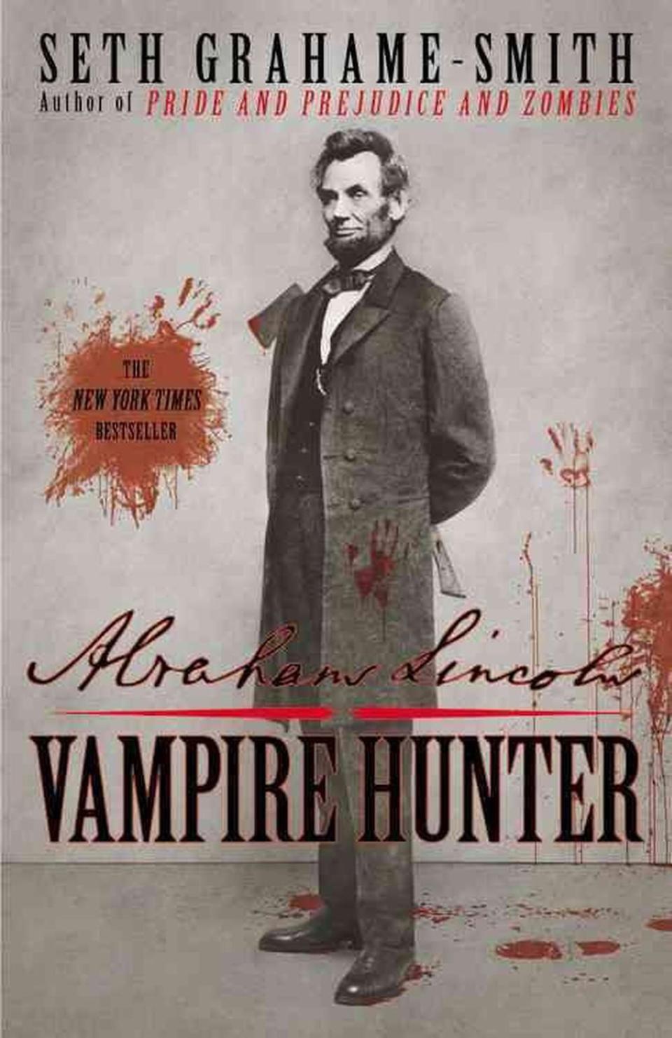 'Abraham Lincoln: Vampire Hunter' by Seth Grahame-Smith