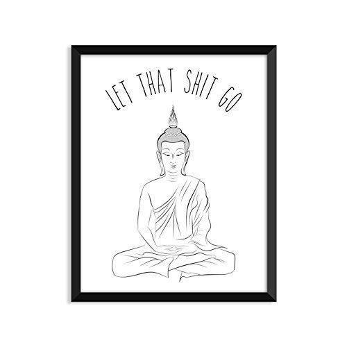 Shop it <a href="https://www.amazon.com/Let-that-shit-Meditating-Buddha/dp/B01821F0IU?ref=hdn_dp_car_mba_2" target="_blank">here</a> for $5.