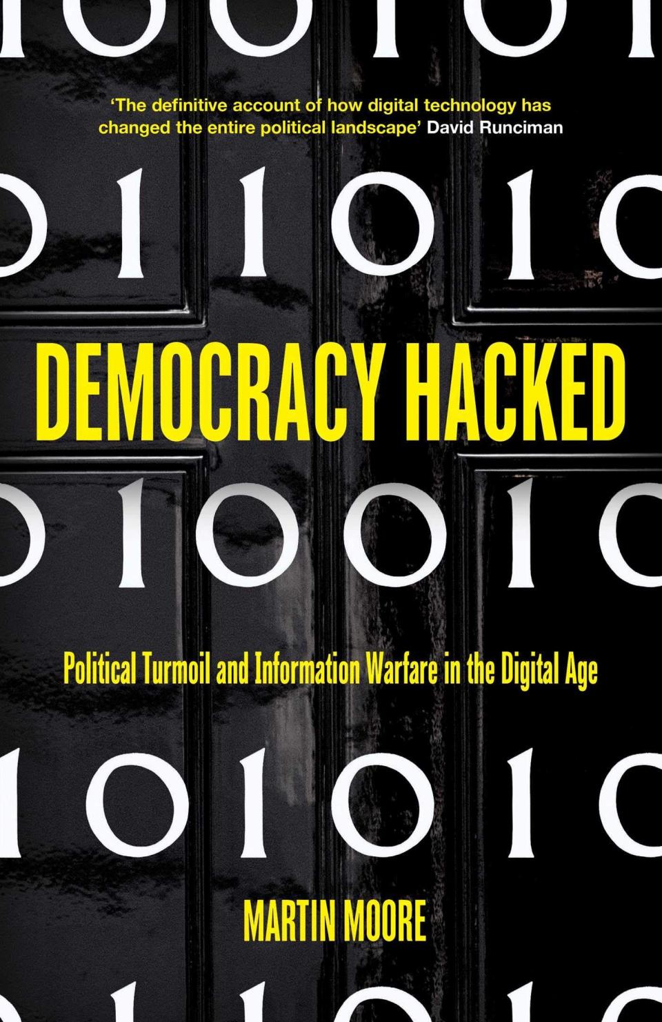 Democracy Hacked by Martin Moore