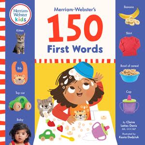 Merriam-Webster’s 150 First Words