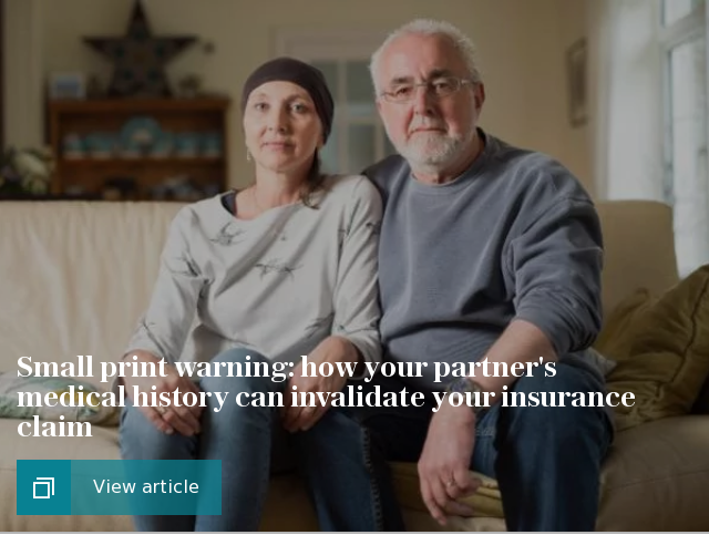 Small print warning: how your partner's medical history can invalidate your insurance claim