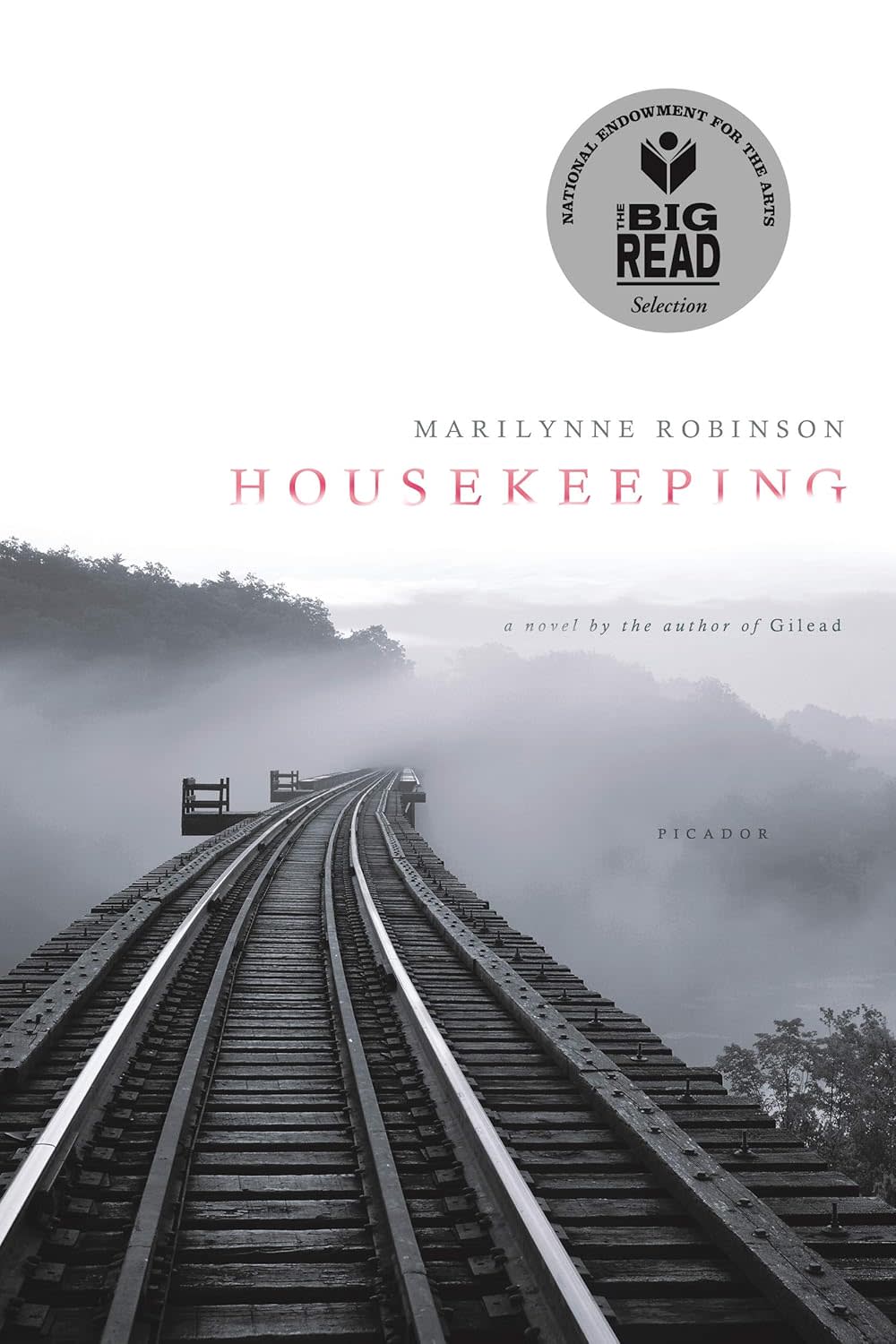 "Housekeeping" by Marilynne Robinson.