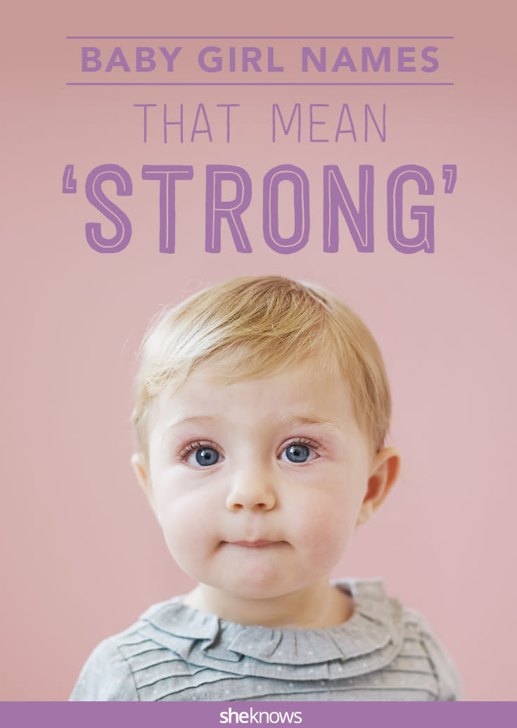 baby girl names that mean strong