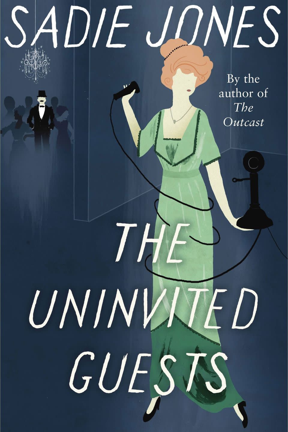 'The Uninvited Guests' by Sadie Jones