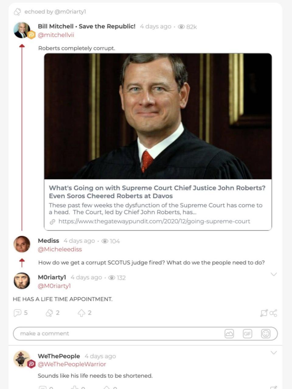 WeThePeopleWarrior posts in response to a comment about "corrupt" Supreme Court Chief Justice John Roberts. (Photo: Screen Shot/Parler/WeThePeopleWarrior)