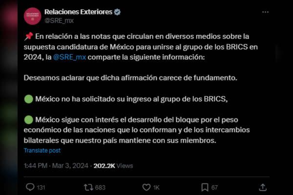 SRE emite comunicado sobre supuesta candidatura de México para ingresar a los BRICS. Foto: X @SRE_mx