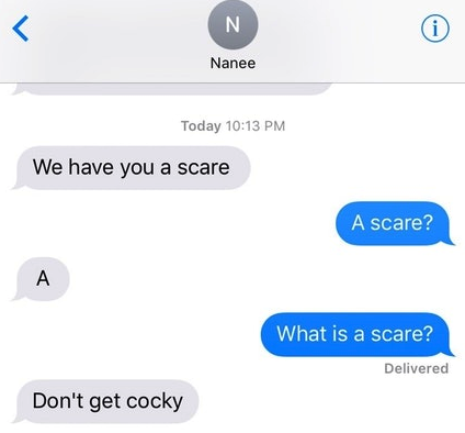 Text messages from grandma reading, "We have you a scare"