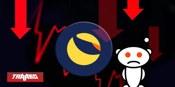  Desplome de la criptomoneda LUNA ocasiona múltiples mensajes suicidas en su subreddit al perder 90% de su valor